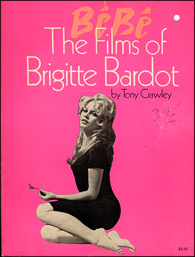 BÉBÉ THE Films Of Brigitte Bardot