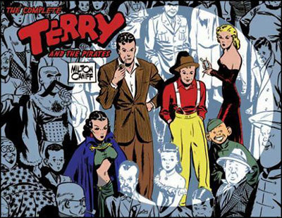 THE COMPLETE TERRY AND THE PIRATES Set of Six Volumes