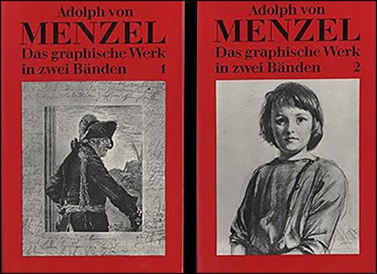 ADOLPH VON MENZEL: Das graphische Werk in zwei Banden 2 Volumes