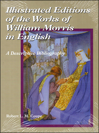 ILLUSTRATED EDITIONS OF THE WORKS OF WILLIAM MORRIS IN ENGLISH