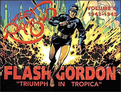FLASH GORDON Triumph In Tropica Volume 6
