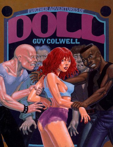 DOLL & FURTHER ADVENTURES OF DOLL Signed