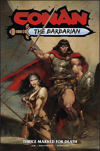 CONAN THE BARBARIAN Volume 2 Thrice Marked for Death