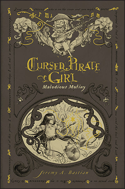 CURSED PIRATE GIRL Malodious Mutiny Hardcover Hurt