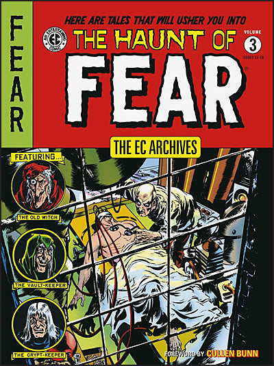 EC ARCHIVES The Haunt of Fear Volume 3