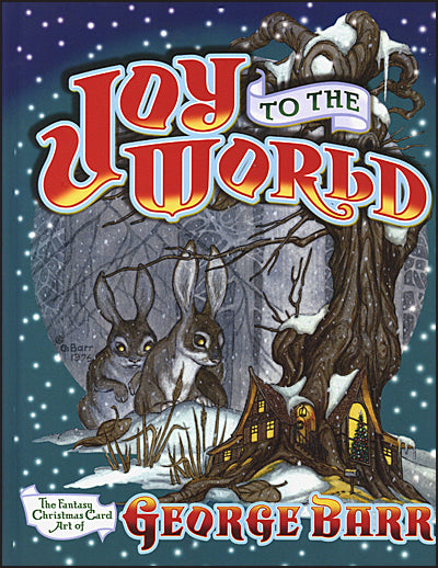 JOY TO THE WORLD Christmas Card Art by George Barr