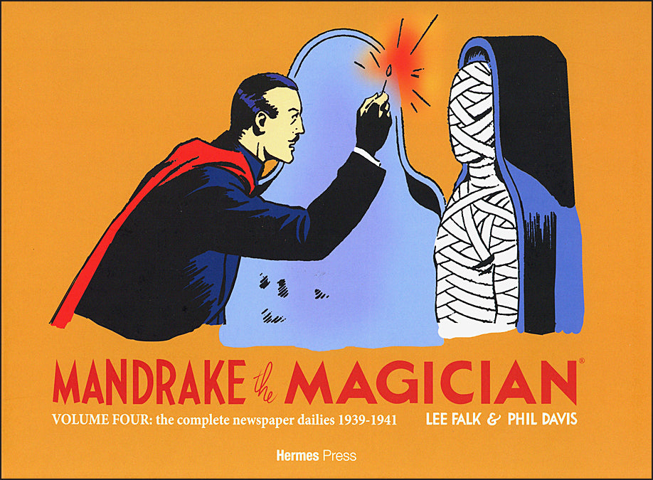 Mandrake The Magician The Complete Dailies Volume 4 1939-1941