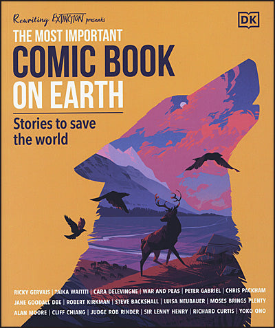 THE MOST IMPORTANT COMIC BOOK ON EARTH Stories to Save the World