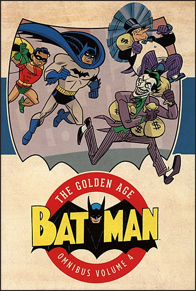 BATMAN The Golden Age Omnibus Volume 4 (2026 Edition)