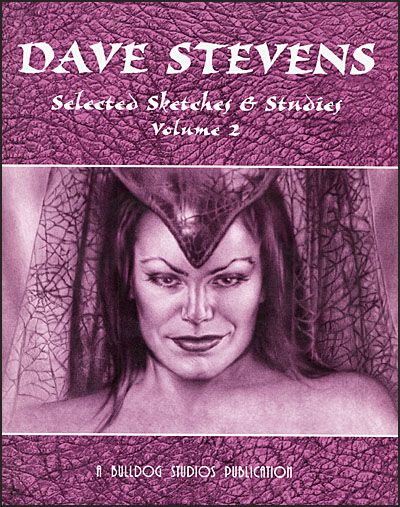 DAVE STEVENS Selected Sketches & Studies Volume 2 Signed