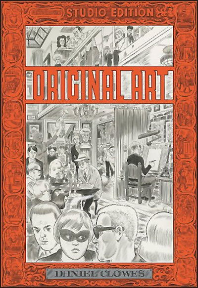 ORIGINAL ART Daniel Clowes Studio Edition