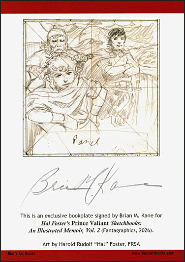 HAL FOSTER'S PRINCE VALIANT SKETCHBOOKS An Illustrated Memoir Volume 2 Signed