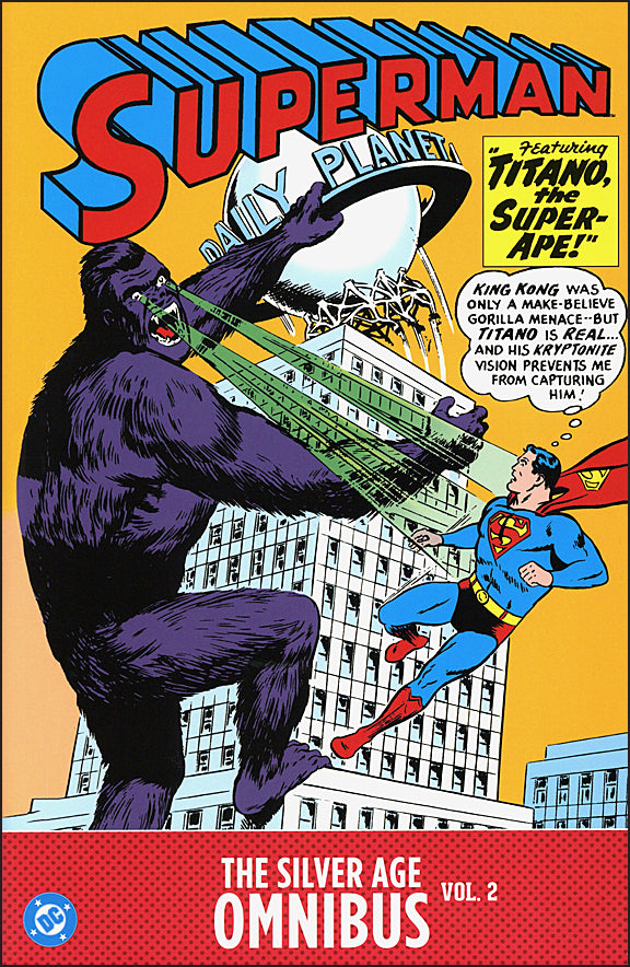 Superman The Silver Age Omnibus Volume 2