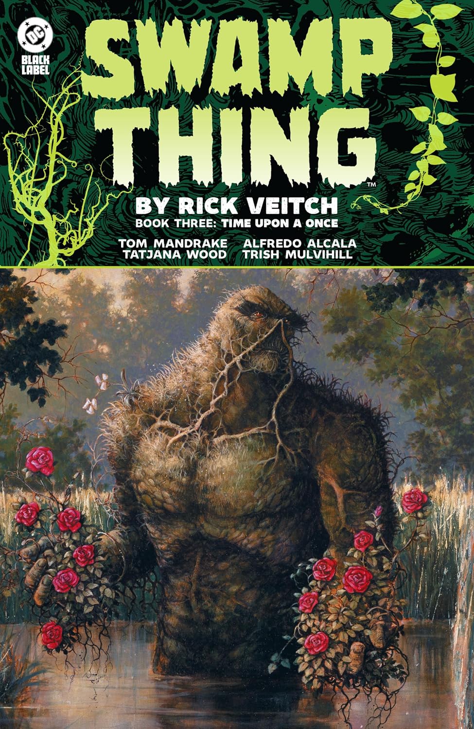 Swamp Thing by Rick Veitch Book Three Time Upon a Once