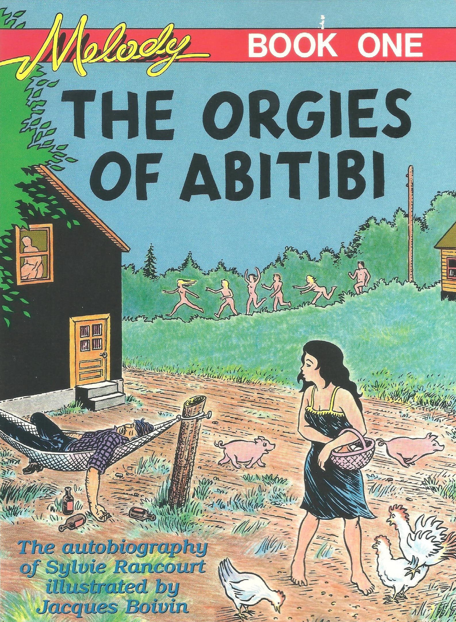 THE ORGIES OF ABITIBI
