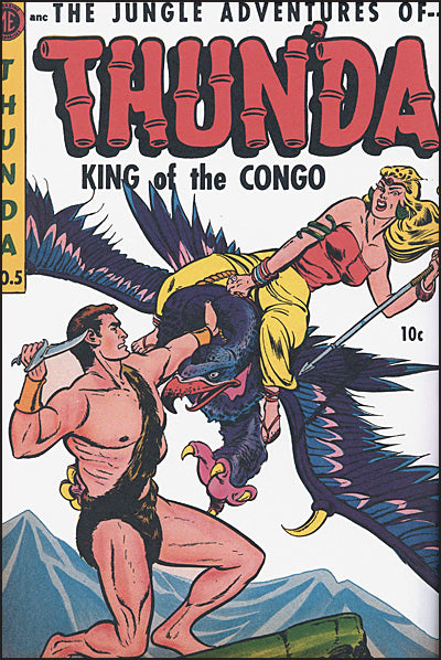 THUN'DA KING OF THE CONGO Volume 1
