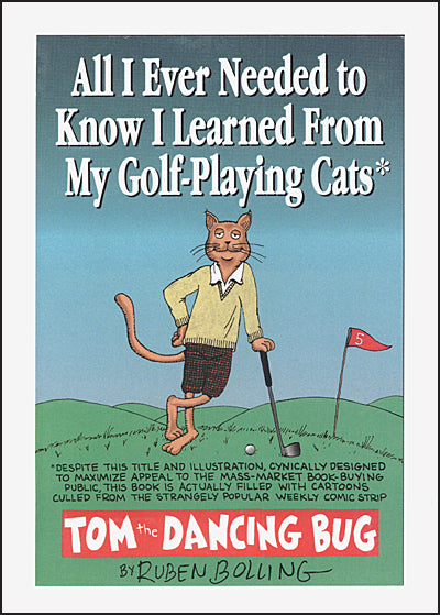 Sex, Tom the Dancing Bug, and Rock 'n' Roll: The Complete Tom the Dancing Bug, Vol. 2 1995-1999