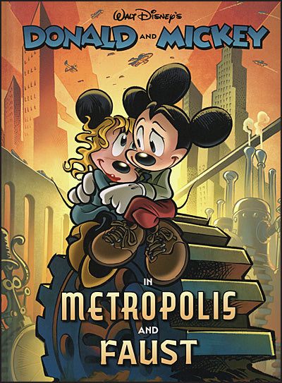 WALT DISNEY DONALD AND MICKEY IN METROPOLIS AND FAUST