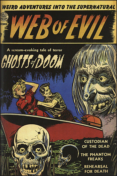 WEB OF EVIL Volume 1